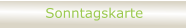 Sonntagskarte